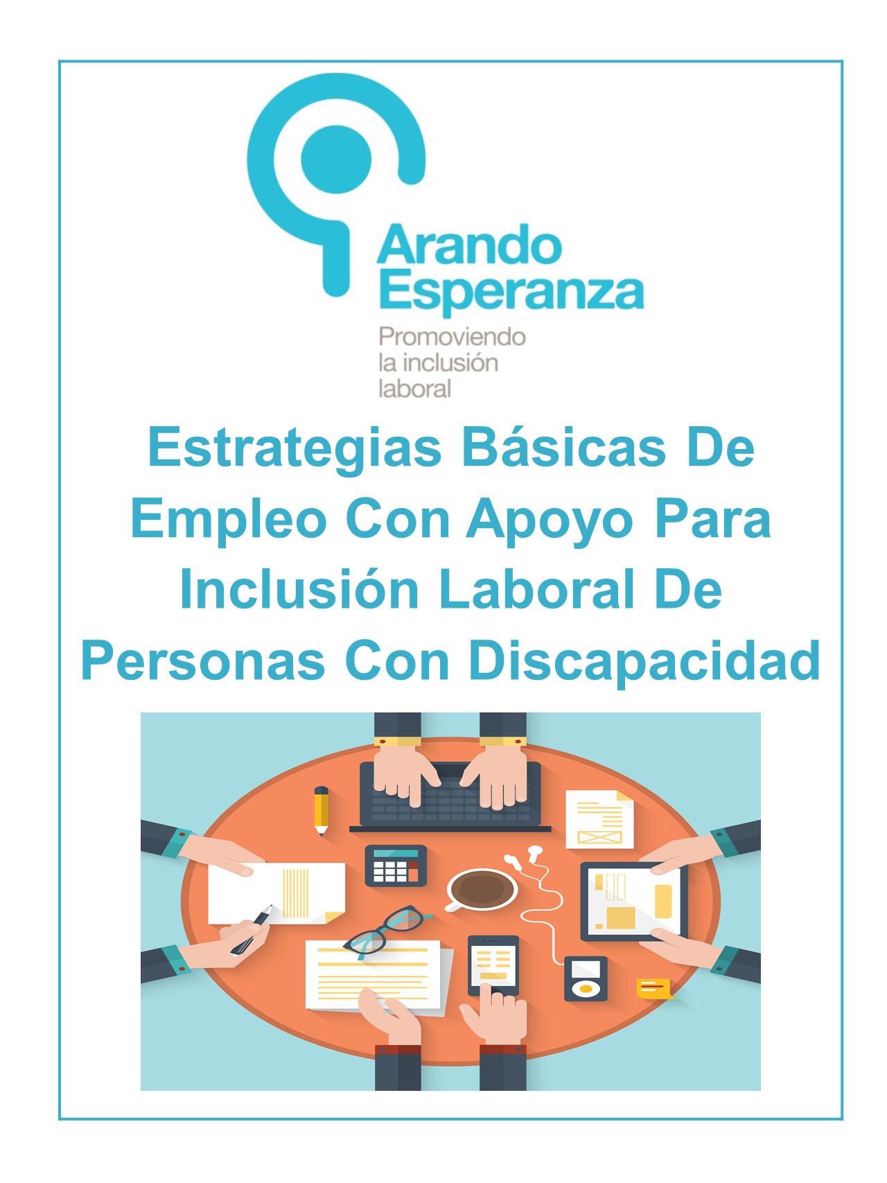 Estrategias Básicas De Empleo Con Apoyo Para Inclusión Laboral De Personas Con Discapacidad