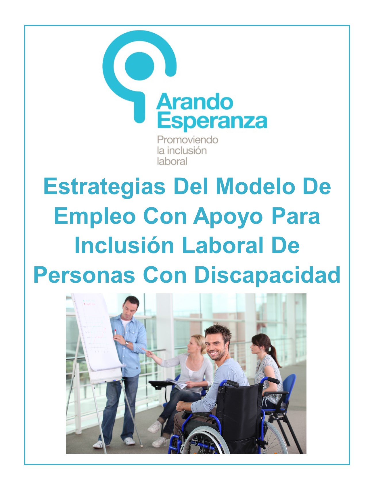 Estrategias Del Modelo De Empleo Con Apoyo Para Inclusión Laboral De Personas Con Discapacidad